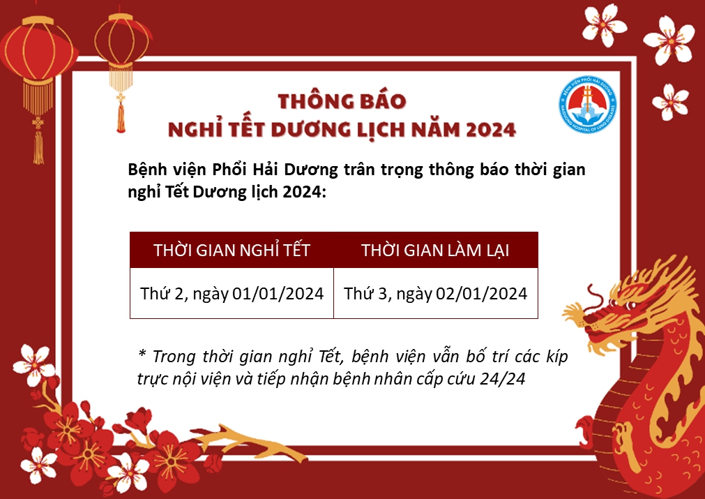 Bệnh viện Phổi Hải Dương thông báo lịch nghỉ Tết dương lịch 2024