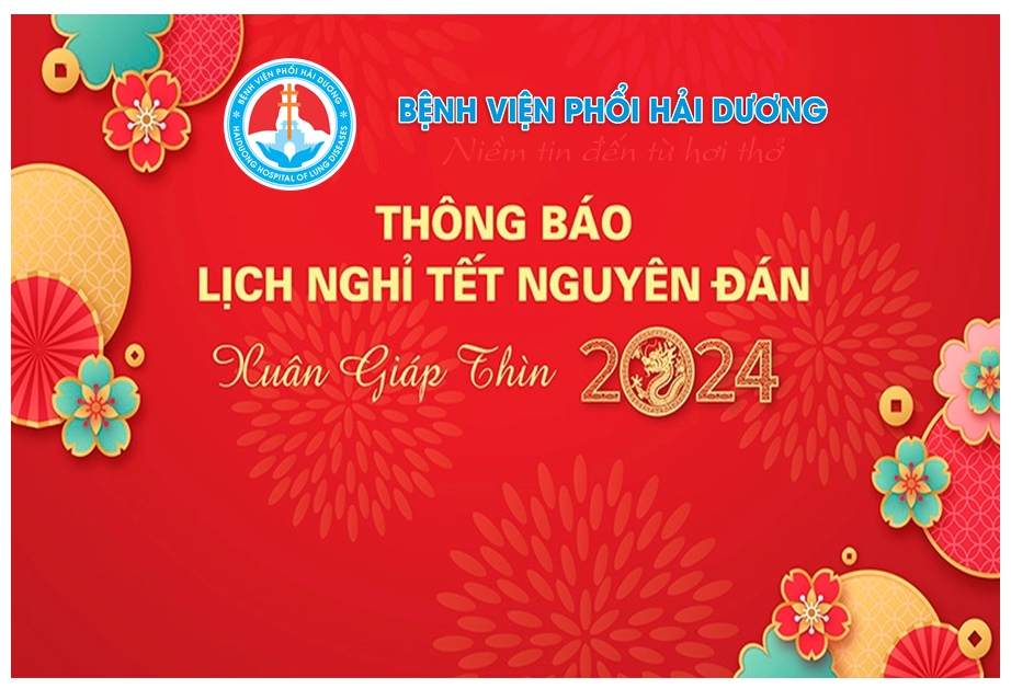 Bệnh viện Phổi Hải Dương chúc mừng năm mới - Xuân Giáp Thìn 2024