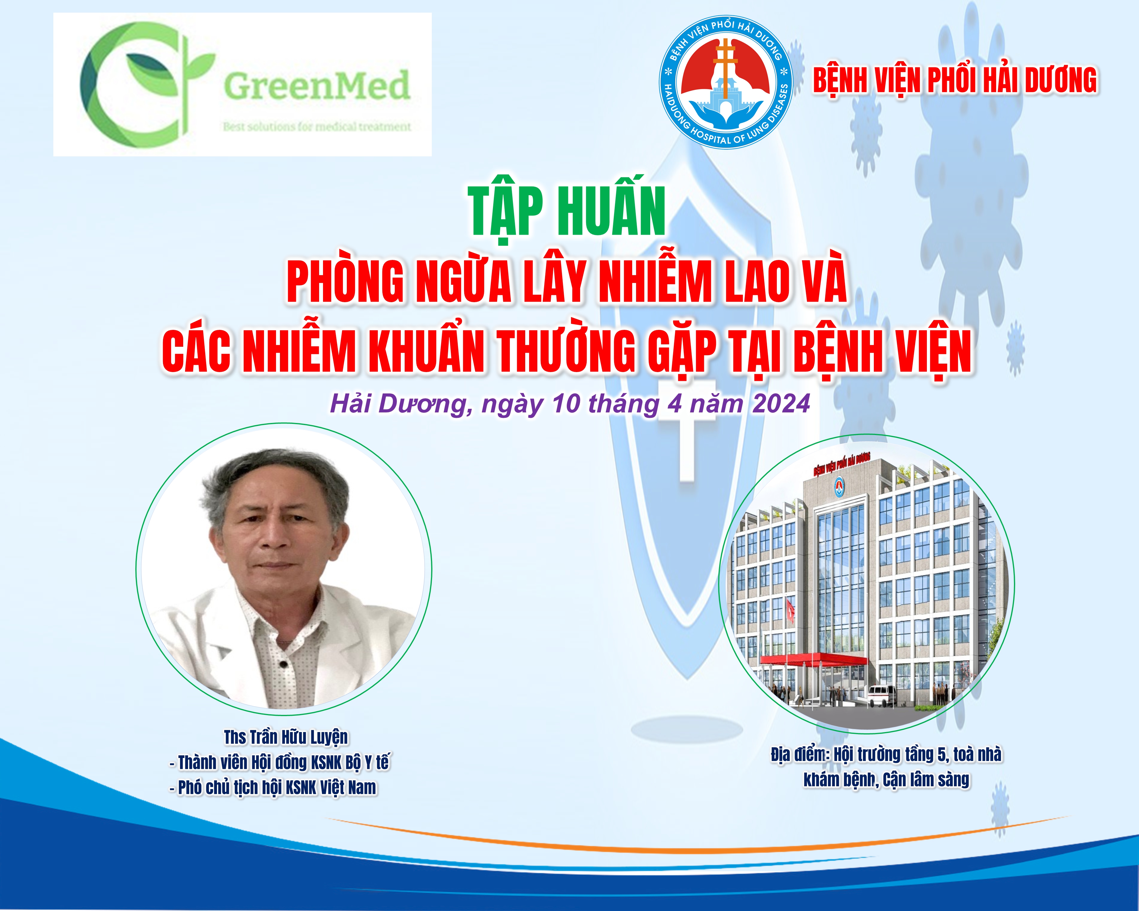 Bệnh viện Phổi Hải Dương tổ chức tập huấn về Kiểm soát nhiễm khuẩn